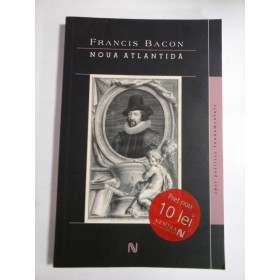 NOUA ATLANTIDA - FRANCIS BACON